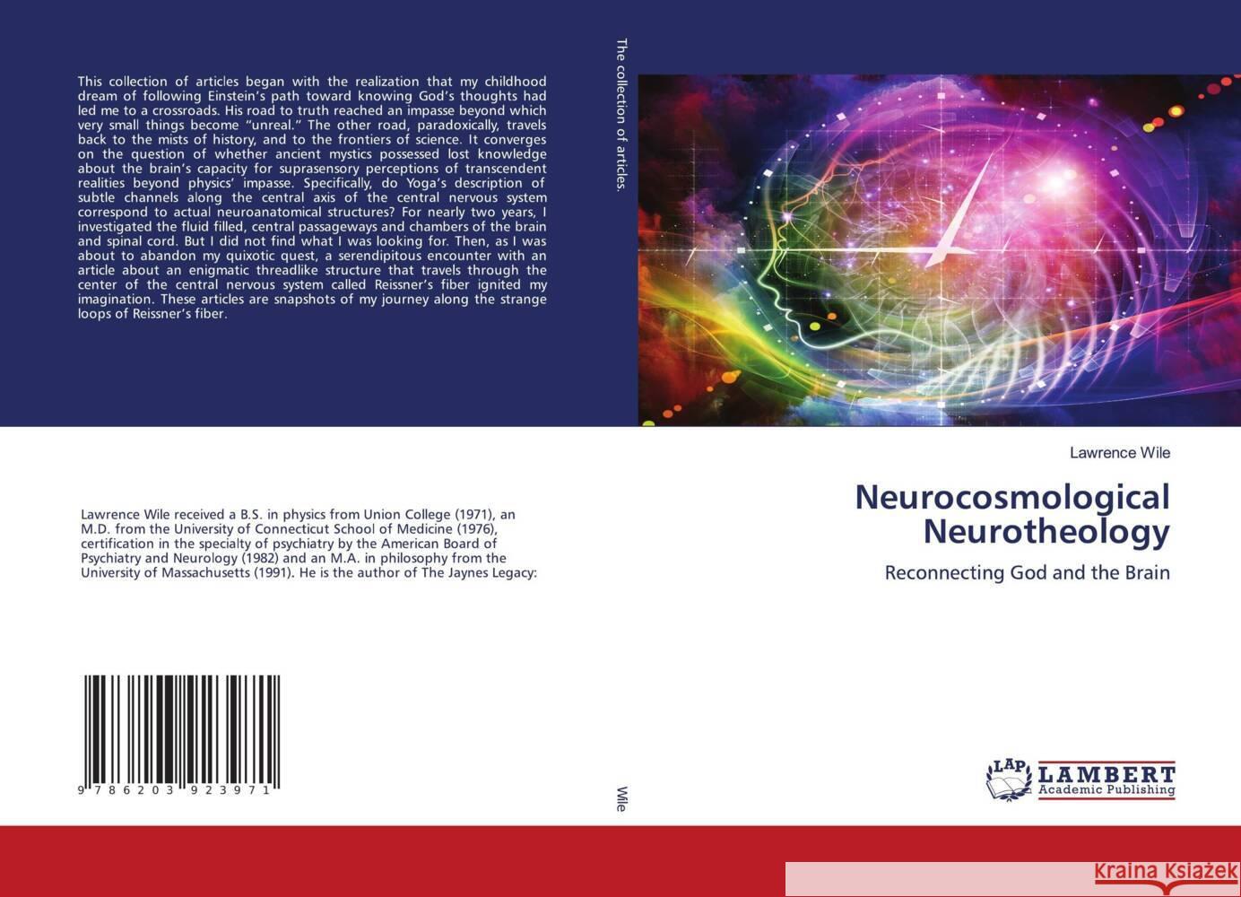 Neurocosmological Neurotheology Wile, Lawrence 9786203923971 LAP Lambert Academic Publishing - książka