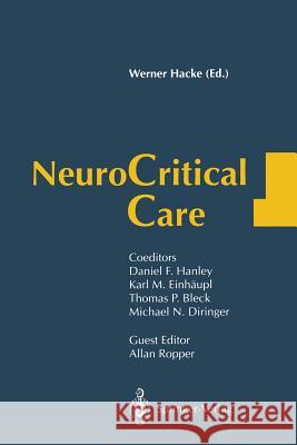 Neurocritical Care D. F. Hanley M. N. Diringer 9783642876042 Springer - książka