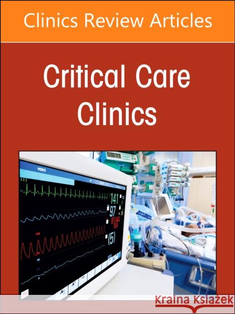 Neurocritical Care, An Issue of Critical Care Clinics  9780323897327 Elsevier - Health Sciences Division - książka