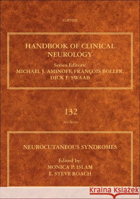 Neurocutaneous Syndromes: Volume 132 Islam, Monica P. 9780444627025 Elsevier - książka