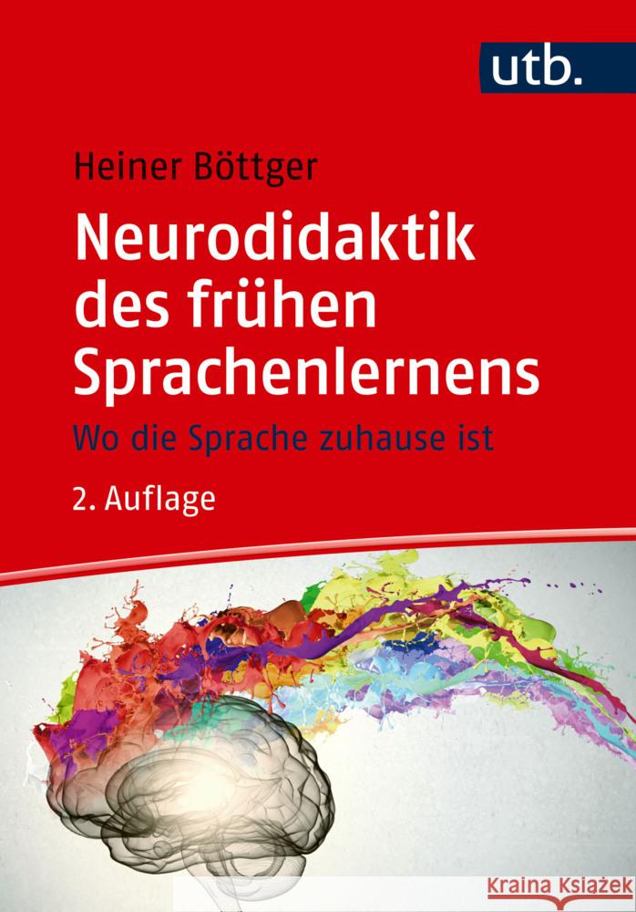 Neurodidaktik des frühen Sprachenlernens Böttger, Heiner 9783825261221 Klinkhardt - książka