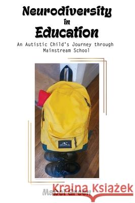 Neurodiversity in Education Mable Green White Magic Studios 9781835385609 Maple Publishers - książka