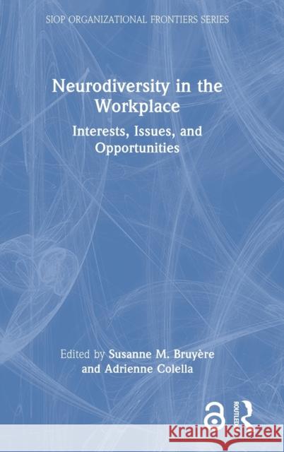 Neurodiversity in the Workplace: Interests, Issues, and Opportunities  9780367902988 Routledge - książka