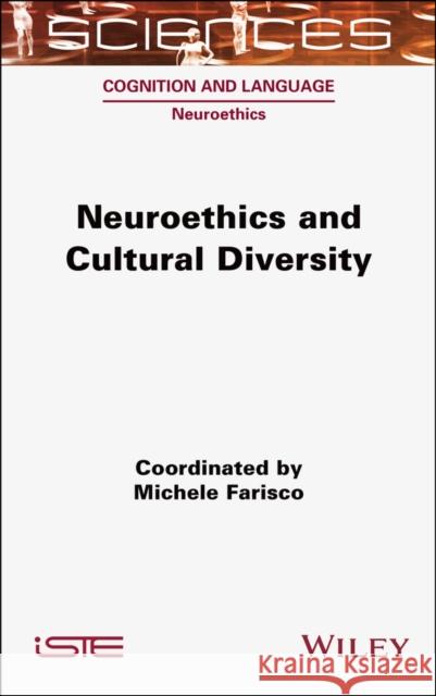 Neuroethics and Cultural Diversity  Farisco 9781789451399  - książka