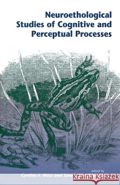 Neuroethological Studies of Cognitive and Perceptual Processes Moss, Cynthia 9780367317003 Taylor and Francis - książka