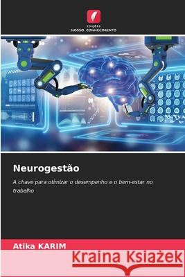 Neurogestão KARIM, Atika 9786208953348 Edições Nosso Conhecimento - książka