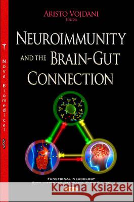 Neuroimmunity & the Brain-Gut Connection Aristo Vojdani 9781634839693 Nova Science Publishers Inc - książka