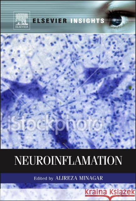Neuroinflammation Minagar, Alireza 9780123849137 An Elsevier Title - książka