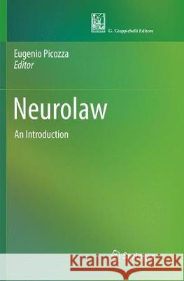Neurolaw: An Introduction Picozza, Eugenio 9783319823553 Springer - książka