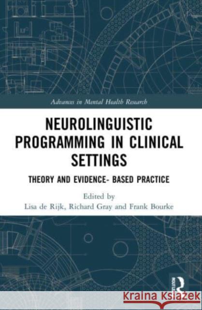 Neurolinguistic Programming in Clinical Settings  9781032057194 Taylor & Francis Ltd - książka