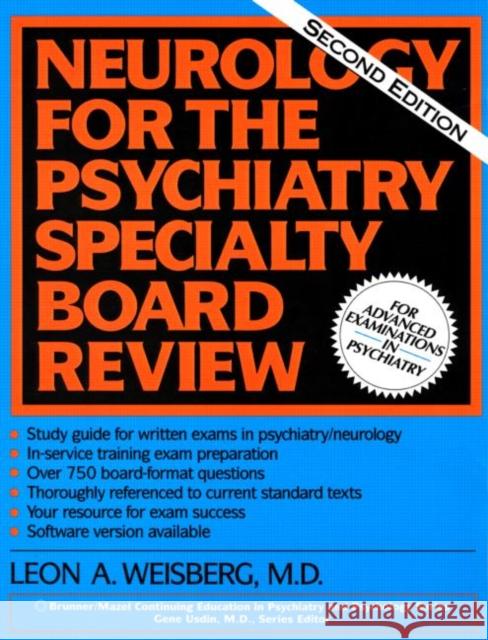Neurology for the Psychiatry Specialist Board Weisberg, Leon A. 9780876308684 Taylor & Francis Group - książka