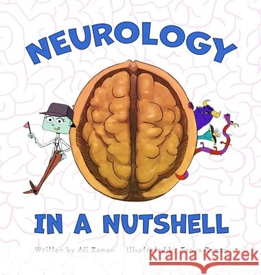 Neurology in a Nutshell Ali Zaman Tanya Zaman 9781087989365 Cabin Health - książka