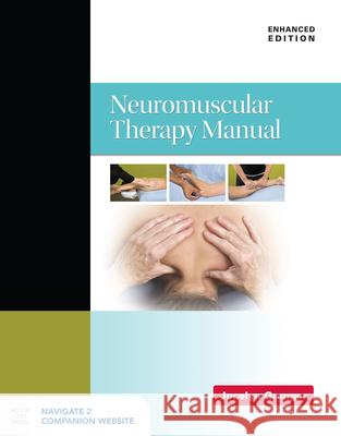Neuromuscular Therapy Manual, Enhanced Edition Jocelyn Granger 9781284241778 Jones & Bartlett Publishers - książka