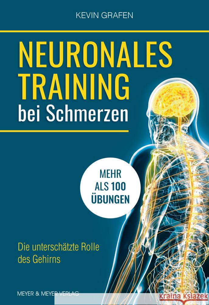Neuronales Training bei Schmerzen Grafen, Kevin 9783840379307 Meyer & Meyer Sport - książka