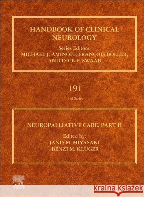 Neuropalliative Care: Part II Volume 191 Miyasaki, Janis M. 9780128245354 Elsevier - książka
