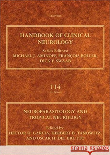 Neuroparasitology and Tropical Neurology: Volume 114 Garcia, Hector H. 9780444534903  - książka