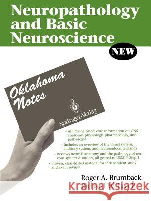 Neuropathology and Basic Neuroscience Oklahoma Notes                           Richard W. Leech Roger A. Brumback 9780387943893 Springer - książka
