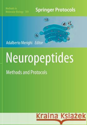 Neuropeptides: Methods and Protocols Merighi, Adalberto 9781493962112 Humana Press - książka