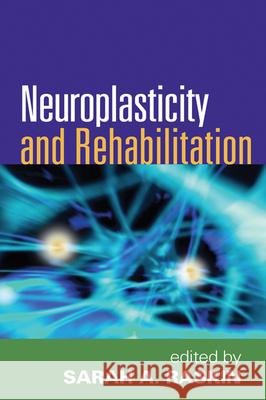 Neuroplasticity and Rehabilitation Sarah A. Raskin 9781609181376 Guilford Publications - książka