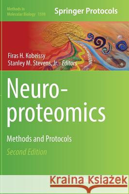 Neuroproteomics: Methods and Protocols Kobeissy, Firas H. 9781493969500 Humana Press - książka