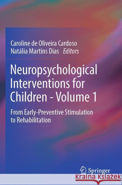 Neuropsychological Interventions for Children - Volume 1  9783031535888 Springer - książka