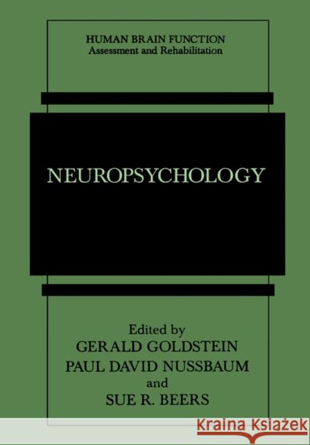 Neuropsychology Goldstein                                Gerald Goldstein Paul David Nussbaum 9780306456466 Kluwer Academic Publishers - książka