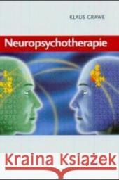 Neuropsychotherapie Grawe, Klaus   9783801718046 Hogrefe-Verlag - książka