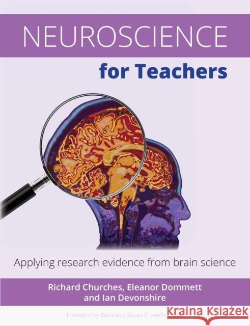 Neuroscience for Teachers: Applying research evidence from brain science Ian Devonshire 9781785831836 Crown House Publishing - książka