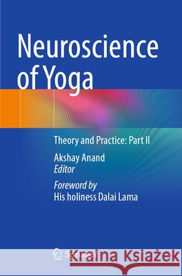 Neuroscience of Yoga  9789819728572 Springer - książka