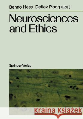 Neurosciences and Ethics: Klostergut Jakobsberg, 20.-25. April 1986 Federal Republic of Germany Hess, Benno 9783540191346 Springer - książka