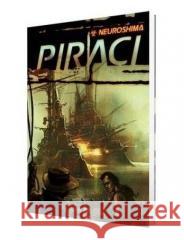 Neuroshima 1.5: Piraci PORTAL  9788396103178 PORTAL GAMES - książka