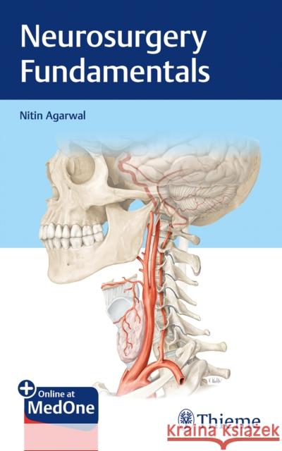 Neurosurgery Fundamentals Agarwal, Nitin 9781626238220 Thieme Medical Publishers - książka