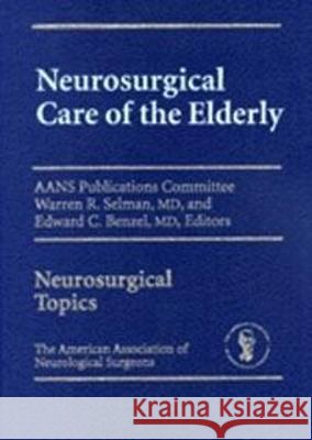 Neurosurgical Care of the Elderly  9783131353115 American Association of Neurological Surgeons - książka