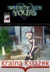 Neurotically Yours #4 Jonathan Ian Mathers 9781460949016 Createspace