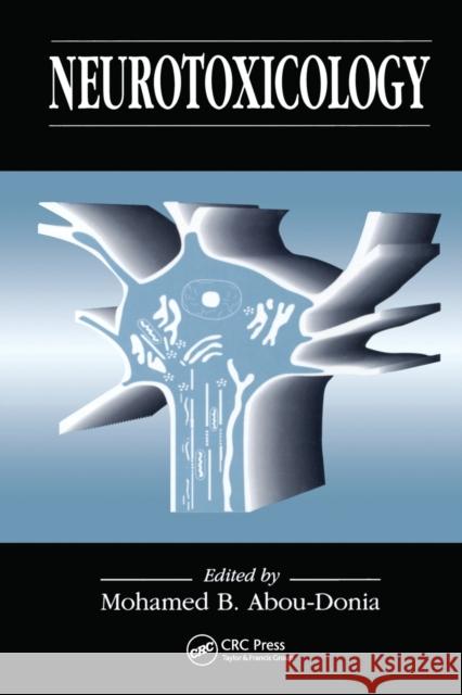 Neurotoxicology Mohamed B. Abou-Donia   9780367450281 CRC Press - książka