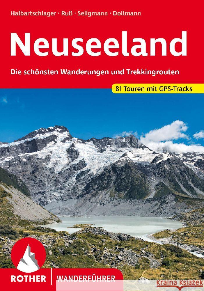 Neuseeland Halbartschlager, Franz, Ruß, Gerhard, Seligmann, Sylvia 9783763346622 Bergverlag Rother - książka