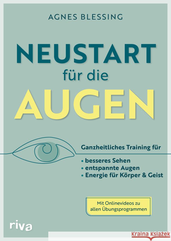 Neustart für die Augen Blessing, Agnes 9783742322289 Riva - książka