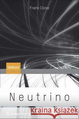 Neutrino Frank Close Michael Basler 9783827429407 Spektrum Akademischer Verlag - książka