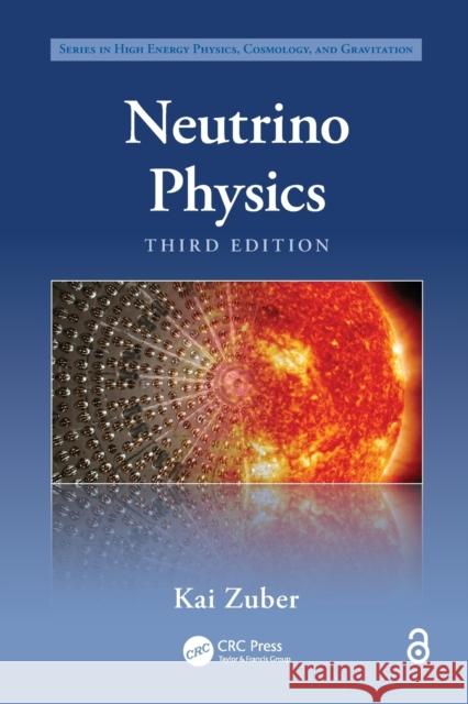 Neutrino Physics Kai Zuber 9781032242200 CRC Press - książka