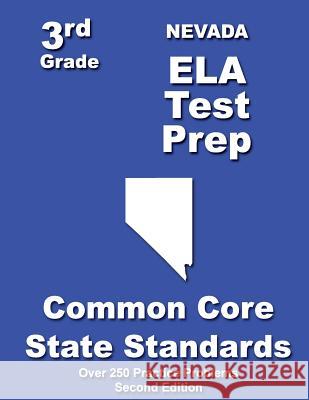 Nevada 3rd Grade ELA Test Prep: Common Core Learning Standards Treasures, Teachers' 9781482741957 Createspace - książka