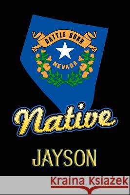 Nevada Native Jayson: College Ruled Composition Book Johnson, Jason 9781099275494 Independently Published - książka