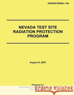 Nevada Test Site Radiation Protection Program U. S. Department of Energy 9781495493874 Createspace - książka