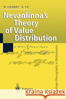 Nevanlinna's Theory of Value Distribution: The Second Main Theorem and Its Error Terms Cherry, William 9783540664161 Springer - książka