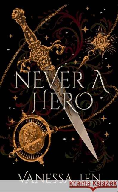 Never a Hero: The sequel to captivating YA fantasy novel, Only a Monster Vanessa Len 9781529380118 Hodder & Stoughton - książka