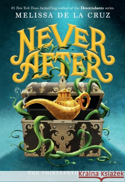 Never After: The Thirteenth Fairy Melissa d 9781250808301 Square Fish - książka