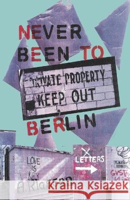 Never Been To Berlin Albert Klassen 9780981212395 Albert Klassen - książka