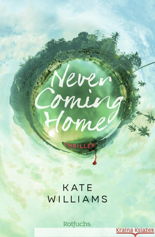 Never Coming Home Williams, Kate 9783757100940 Rotfuchs - książka