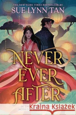 Never Ever After (Standard Edition) Sue Lynn Tan 9780316576215 Little, Brown Books for Young Readers - książka