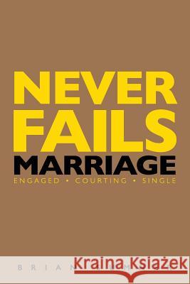 Never Fails: 30 Day Marriage Devotional MR Brian Sumner 9780692494257 Brian Sumner - książka