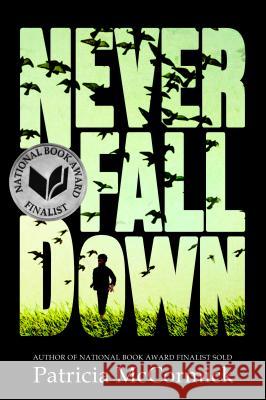 Never Fall Down Patricia McCormick 9780061730955 Balzer & Bray/Harperteen - książka